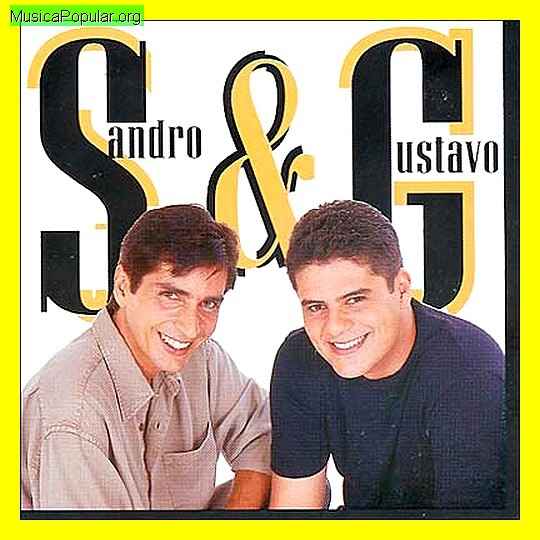 SANDRO & GUSTAVO