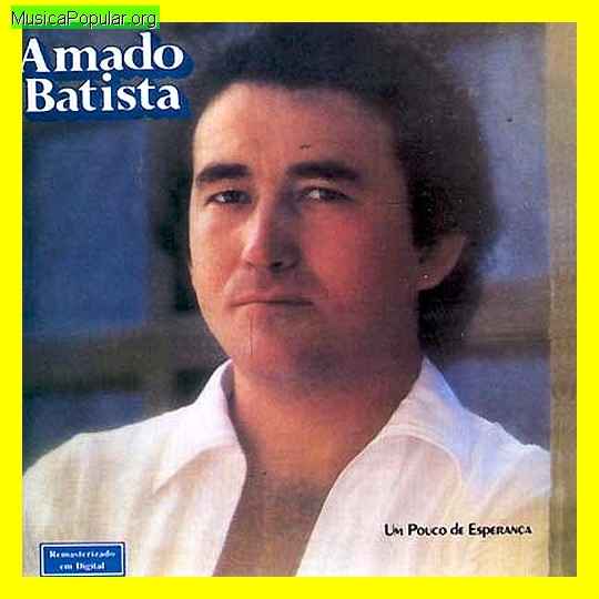 Amado Batista - MusicaPopular.org