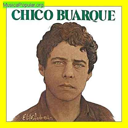 Chico Buarque - MusicaPopular.org