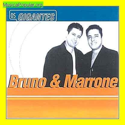 Bruno & Marrone - MusicaPopular.org