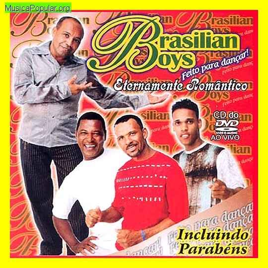 BRASILIAN BOYS