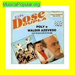 POLY & WALDIR AZEVEDO