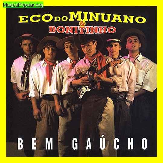 ECO DO MINUANO & BONITINHO