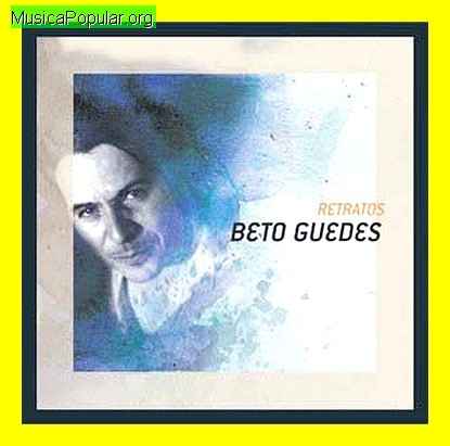 Beto Guedes - MusicaPopular.org