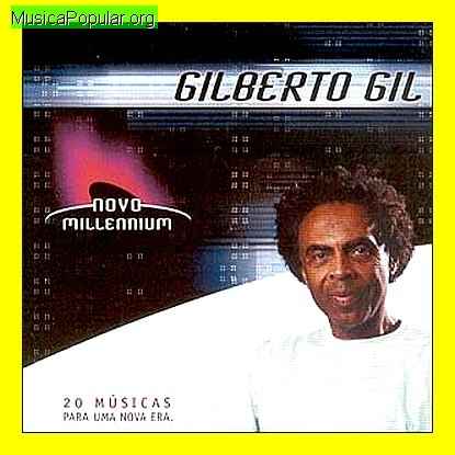Gilberto Gil - MusicaPopular.org