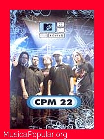 MTV Ao Vivo CPM 22 - CPM 22