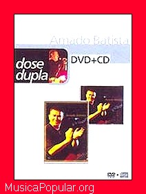 Dose Dupla  o Show DVD + CD - AMADO BATISTA
