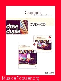 Dose Dupla Para Caymmi, de Nana, Dori e Danilo DVD + CD - FAMILIA CAYMMI