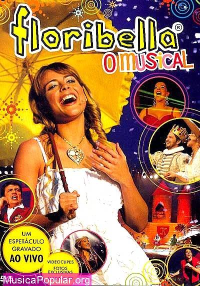 Floribella O Musical - JULIANA SILVEIRA & MRIO FRIAS