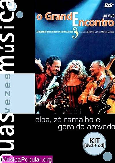 O Grande Encontro 3 - Ao Vivo (DVD + CD) - Z RAMALHO & ELBA RAMALHO & GERALDO AZEVEDO