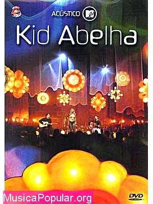 Acstico MTV - Kid Abelha - KID ABELHA