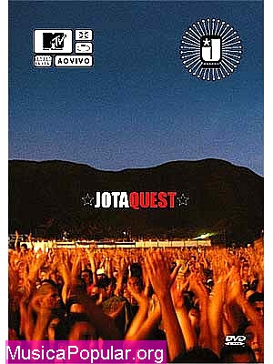 MTV Ao Vivo Jota Quest - JOTA QUEST