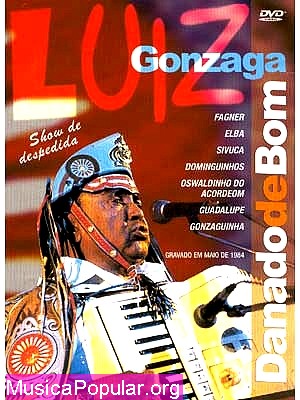 Luiz Gonzaga - Danado de Bom - LUIZ GONZAGA