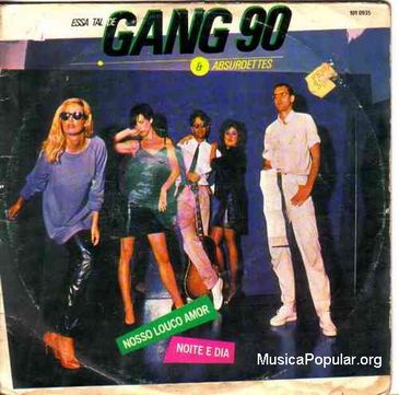 Gang 90 e As Absurdettes